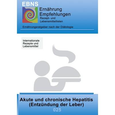 Ernährung bei Hepatitis, Taschenbuch von Josef Miligui, BoD – Books on Demand, 978-3-8370-4608-3