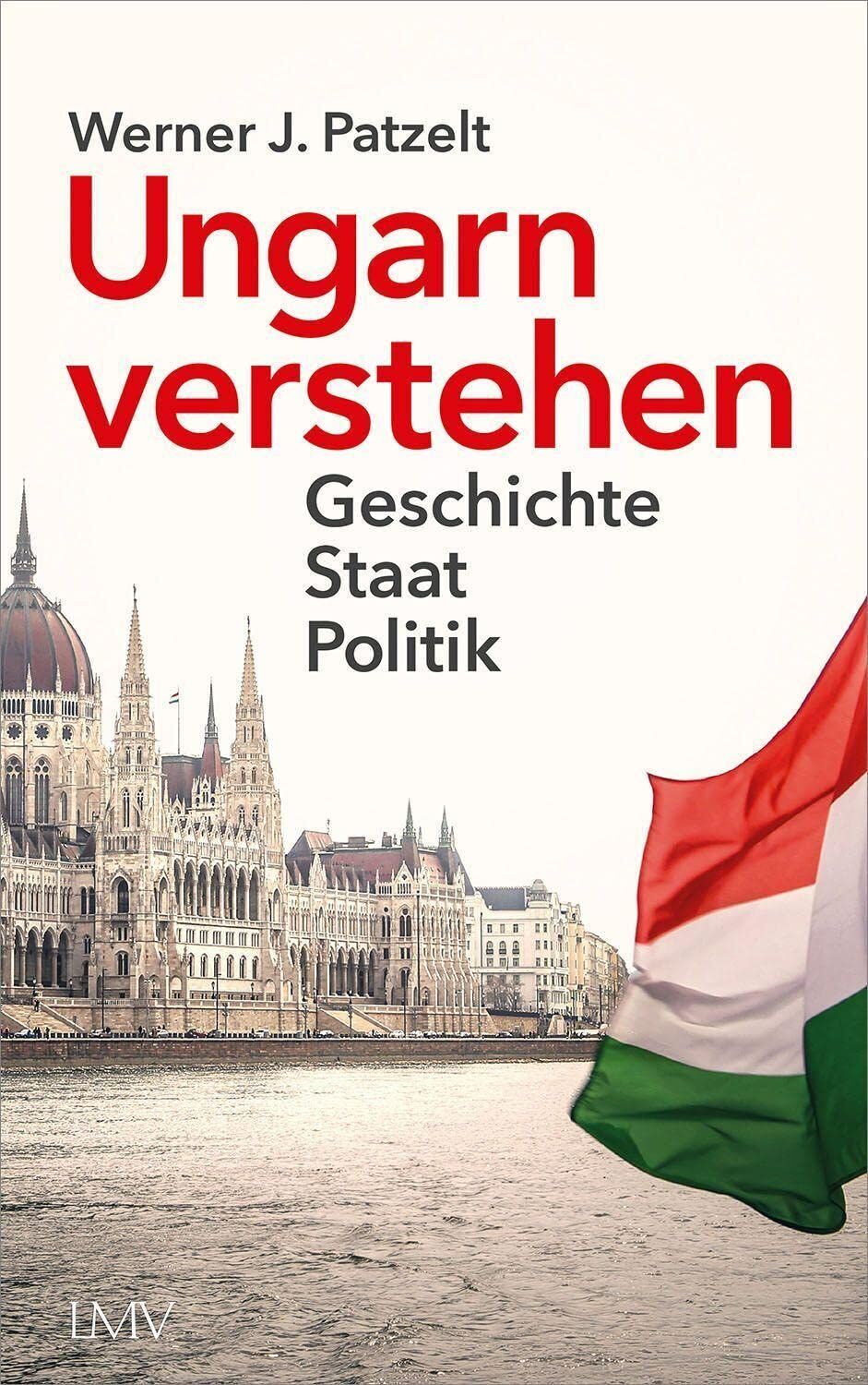 Werner Patzelt - Ungarn verstehen - Preis vom 13.10.2026 11:25:28 h
