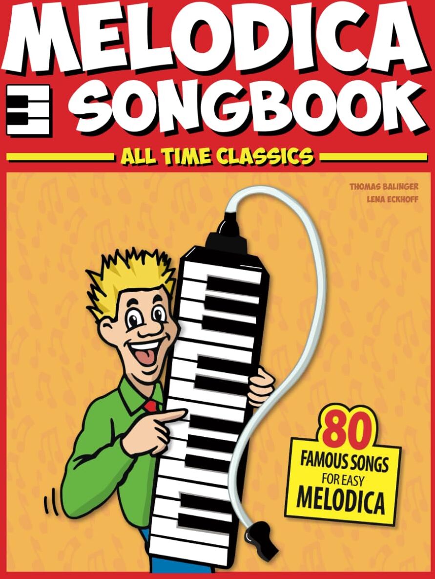 Melodica Songbook: All Time Classics, 80 Famous Songs for easy Melodica (Melodica Songbooks) - Preis vom 15.10.2026 23:06:25 h