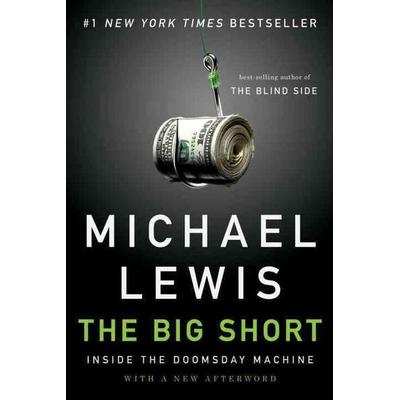 The Big Short, Taschenbuch von Michael Lewis, Norton & Company, 978-0-393-33882-9