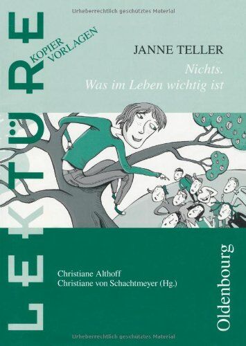 Christiane Althoff - Janne Teller: Nichts. Was im Leben wichtig ist: mit Kopiervorlagen - Preis vom 12.10.2026 11:37:12 h