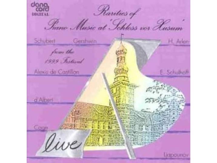 Various Pianists - Rarities Of Piano Music At Schloss