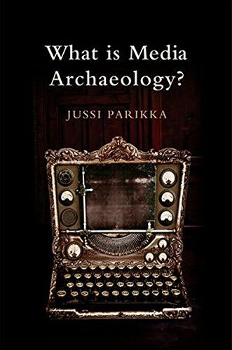 Jussi Parikka - What is Media Archaeology? - Preis vom 30.09.2026 22:30:23 h