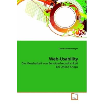 Obernberger, D: Web-Usability, Taschenbuch von Daniela Obernberger, VDM, 978-3-639-21611-0