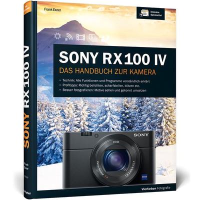 Sony RX100 IV, Gebundene Ausgabe von Frank Exner, Vierfarben, 978-3-8421-0201-9
