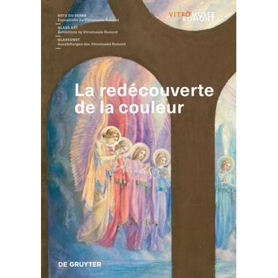 La redécouverte de la couleur, Taschenbuch von , De Gruyter, 978-3-11-069671-4