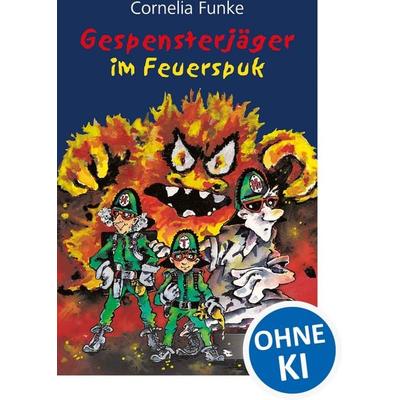 Gespensterjäger im Feuerspuk (Band 2), Taschenbuch von Cornelia Funke, Loewe, 978-3-7855-6827-9