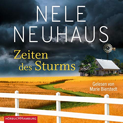 Nele Neuhaus - Nele Neuhaus: Zeiten des Sturms: 6 CDs (Sheridan-Grant-Serie, Band 3) - Preis vom 09.10.2026 07:28:09 h
