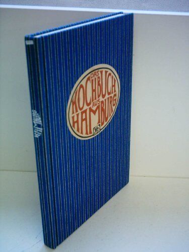 Hellermann, Dorothee von - Das Kochbuch aus Hamburg - Preis vom 09.10.2026 07:28:09 h