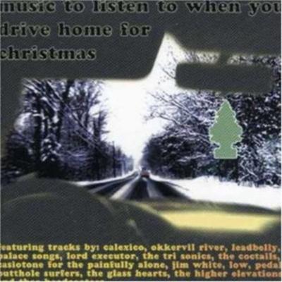 Music To Listen To When You Drive - Various, CD