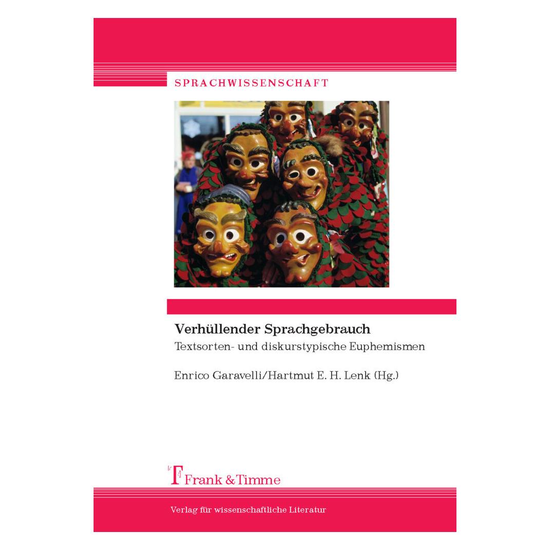 Frank & Timme Verhüllender Sprachgebrauch (Deutsch, Softcover, Enrico Garavelli, Hartmut E. H. Lenk) (55858908)