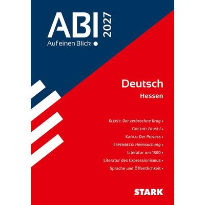 STARK Deutsch - Abi - Auf einen Blick! 2027 Hessen, Taschenbuch von Andreas Bernhardt,Petra Wurm,Arno Hufnagel,Christian Berg,Alisa Schlegel, Stark