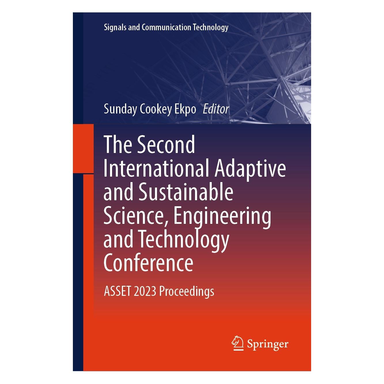 Springer The Second International Adaptive and Sustainable Science, Engineering and Technology Conference (Englisch, Hardcover, Sunday Cookey Ekpo) (9783031539343)