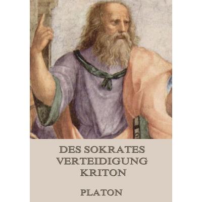 Des Sokrates Verteidigung / Kriton, Taschenbuch von Platon, Jazzybee Verlag, 978-3-8496-9025-0