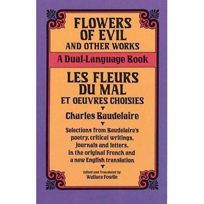 Flowers of Evil / Fleurs du Mal, Taschenbuch von Charles Baudelaire, Dover Publications Inc., 978-0-486-27092-0