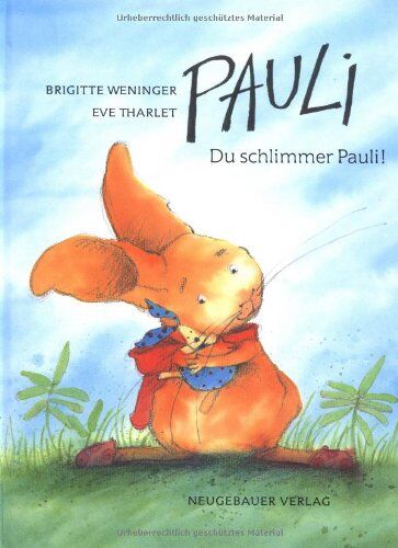 Brigitte Weninger - Pauli, Du schlimmer Pauli! - Preis vom 09.10.2026 07:28:09 h
