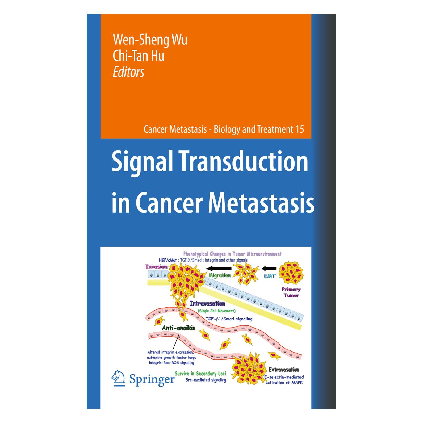 Springer Signal Transduction in Cancer Metastasis (Englisch, Softcover, Chi-Tan Hu, Wen-Sheng Wu) (55505674)