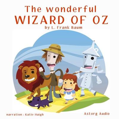 The Wonderful Wizard of Oz - L. Frank Baum, Audio, 9782821124615