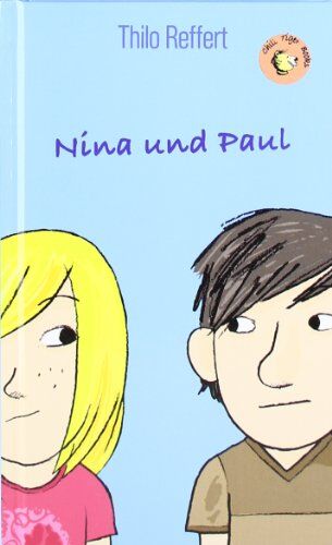 Thilo Reffert - Nina und Paul: Chili Tiger Books - Preis vom 11.10.2026 15:43:13 h