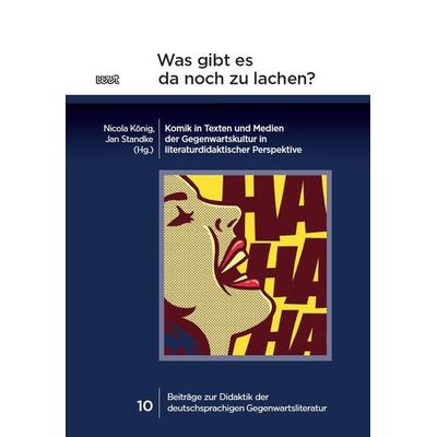Was gibt es da noch zu lachen?, Taschenbuch von , WVT Wissenschaftlicher Verlag Trier, 978-3-86821-981-4