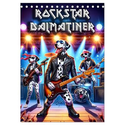 Rockstar Dalmatiner (Tischkalender 2026 DIN A5 hoch), CALVENDO Monatskalender