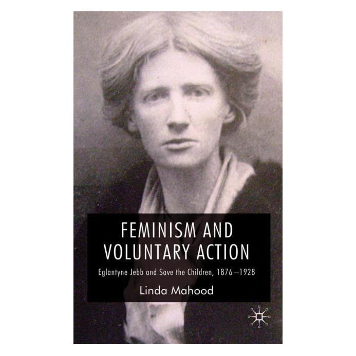 Palgrave Macmillan Uk Mahood:Feminism and Voluntary Action (Englisch, Hardcover, L. Mahood) (63034754)