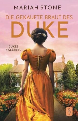 Mariah Stone - Die gekaufte Braut des Duke: Regency-Liebesroman Novelle (Dukes & Secrets) - Preis vom 12.10.2026 11:37:12 h
