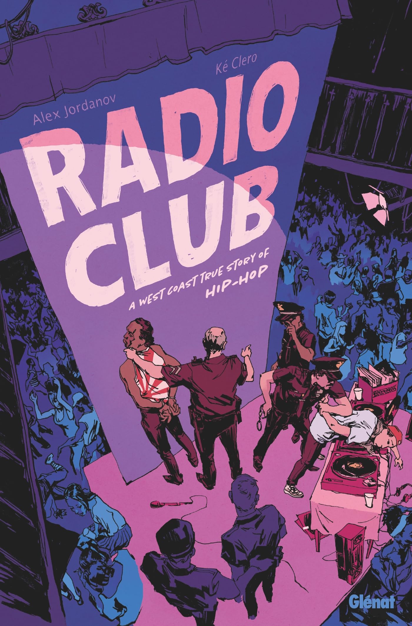 Radio club : a west coast true story of hip-hop - Preis vom 11.10.2026 15:43:13 h