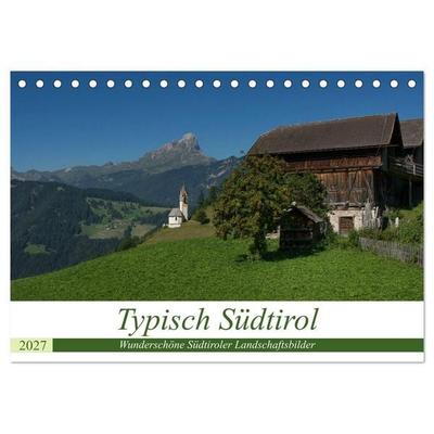 Typisch Südtirol (Tischkalender 2027 DIN A5 quer), CALVENDO Monatskalender