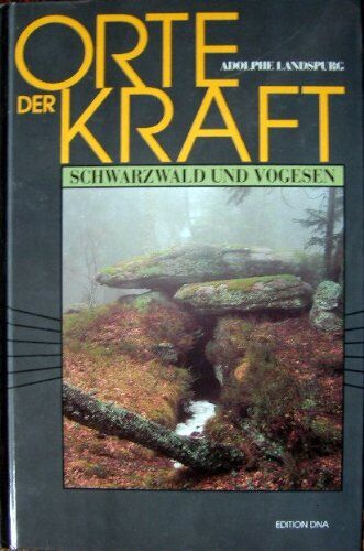 Adolphe Landspurg - Orte der Kraft. Schwarzwald und Vogesen - Preis vom 30.09.2026 22:30:23 h