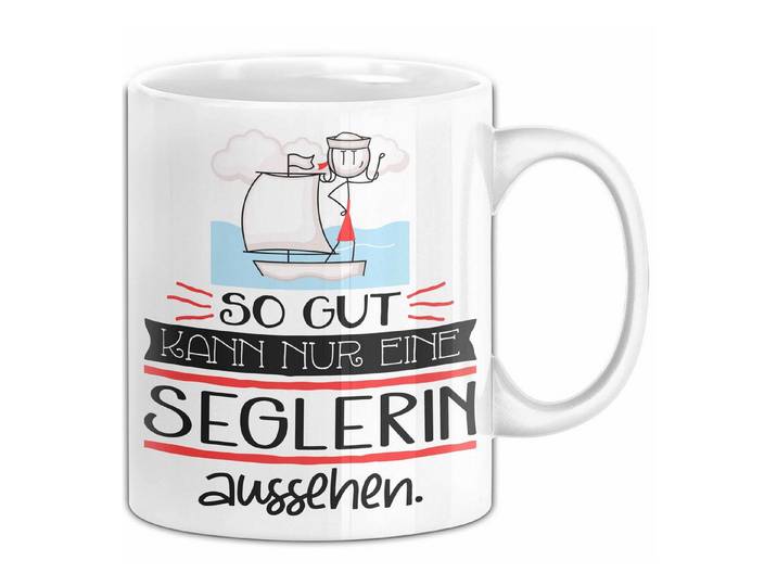 Trendation Tasse Seglerin Geschenk Tasse So Gut Kann Nur Eine Seglerin Aussehen Gesch