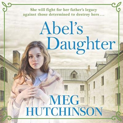 Abel's Daughter - Meg Hutchinson, Audio, 9781788895439