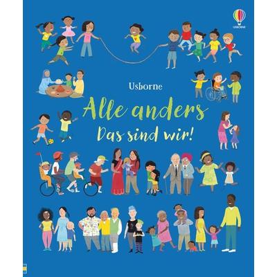 Alle anders - Das sind wir!, Gebundene Ausgabe von Felicity Brooks, Usborne, 978-1-78941-582-7