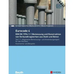 Eurocode 4 - Bemessung und Konstruktion von Verbundtragwerken aus Stahl und Beton, Fachbücher von Gerhard Hanswille, Marco Bergmann, Markus Schäfer