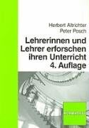 Herbert Altrichter - Lehrerinnen und Lehrer erforschen ihren Unterricht: Unterrichtsentwicklung und Unterrichtsevaluation durch Aktionsforschung - Preis vom 16.10.2026 11:41:07 h