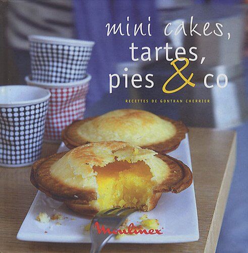 Gontran Cherrier - Mini cakes, tartes, pies & co - Preis vom 09.10.2026 07:28:09 h