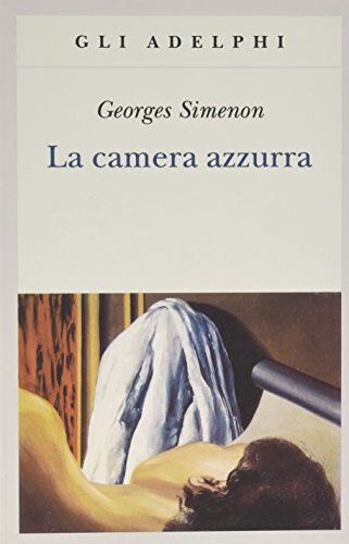 Georges Simenon - La camera azzurra - Preis vom 12.10.2026 11:37:12 h