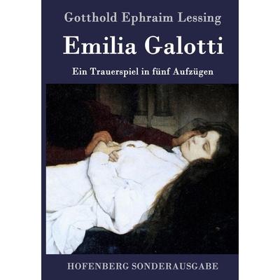 Emilia Galotti, Gebundene Ausgabe von Gotthold Ephraim Lessing, Hofenberg, 978-3-8430-1491-5