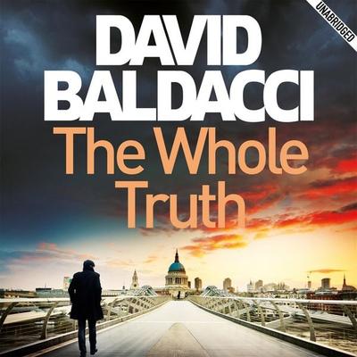 The Whole Truth - David Baldacci, Audio, 9781509855513