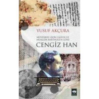 Cengiz Han, Taschenbuch von Yusuf Akcura, Ötüken Nesriyat