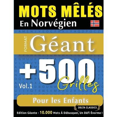 MOTS MÊLÉS EN NORVÉGIEN FORMAT GÉANT, Taschenbuch von Delta Classics, Linguas Classics