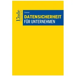 Datensicherheit für Unternehmen, Fachbücher von Harald Schenner