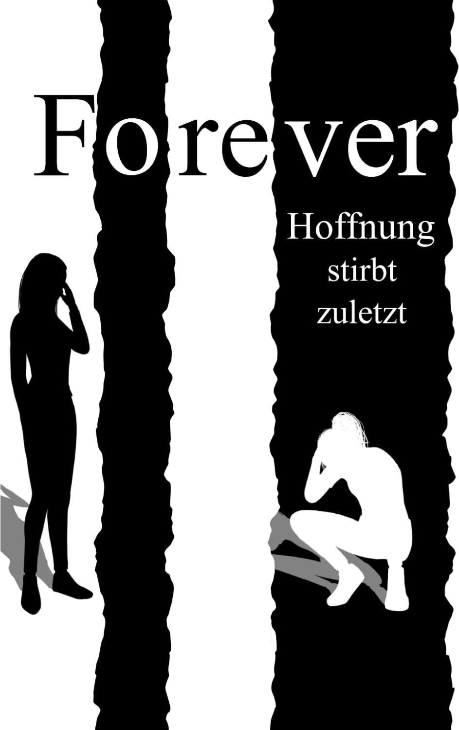 Jo Büchau - Forever: Hoffnung stirbt zuletzt - Preis vom 09.10.2026 07:28:09 h