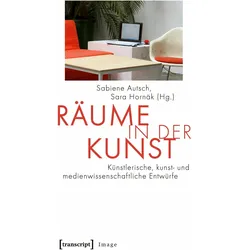 Räume in der Kunst, Fachbücher von Sabiene Autsch, Sabiene Hornõk Autsch