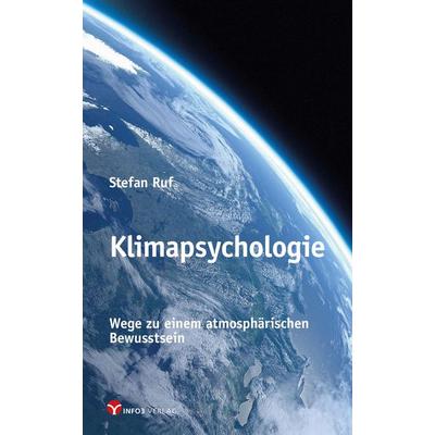 Klimapsychologie, Taschenbuch von Stefan Ruf, Info 3, 978-3-95779-109-2