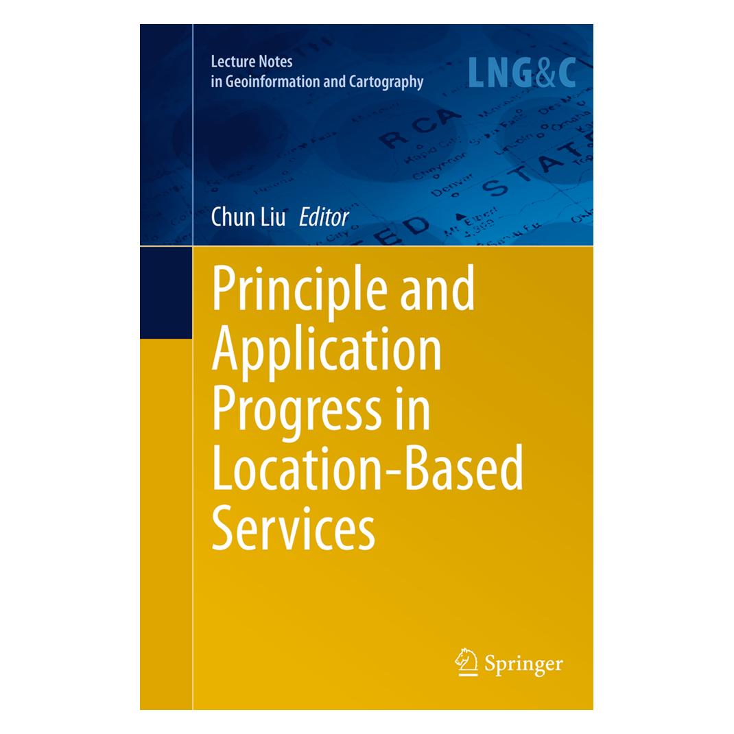 Springer Principle and Application Progress in Location-Based Services (Englisch, Softcover, Chun Liu) (55837363)