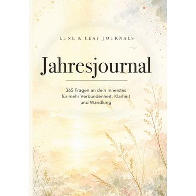 Jahresjournal, Gebundene Ausgabe von Lune & Leaf Journals, BoD – Books on Demand, 978-3-695-70171-1
