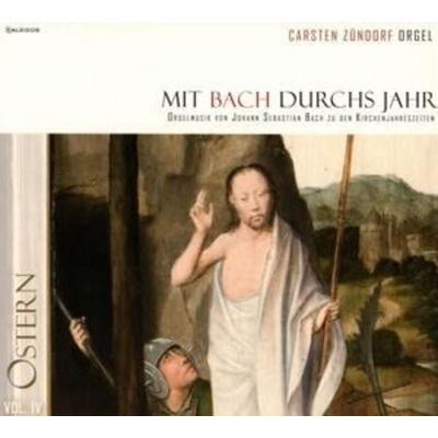 Mit Bach durchs Jahr Vol.4-Ostern - Carsten Zündorf, CD