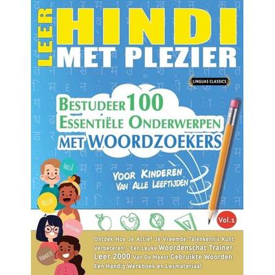 LEER HINDI MET PLEZIER - VOOR KINDEREN, Taschenbuch von Linguas Classics, Linguas Classics