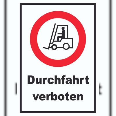 HB-Druck Gabelstapler Durchfahrt verboten Schild A1 (594x841mm)